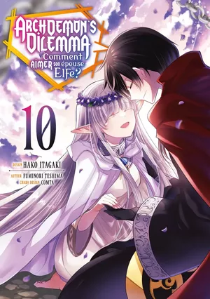 Archdemon's Dilemma : comment aimer son épouse elfe ?, tome 10