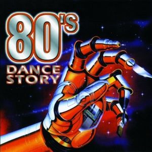 80's Dance Story: Original Italo Hits