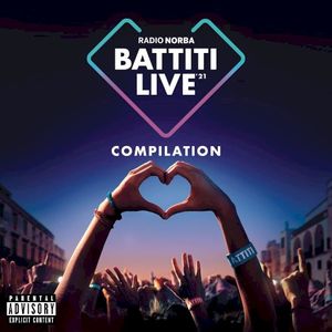 Radio Norba - Battiti Live ’21 Compilation