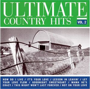 Ultimate Country Hits, Vol. 2