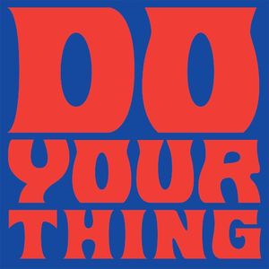 Do Your Thing (Single)