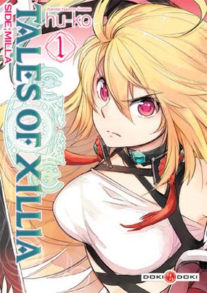 Tales of Xillia - Side;Milla, tome 1