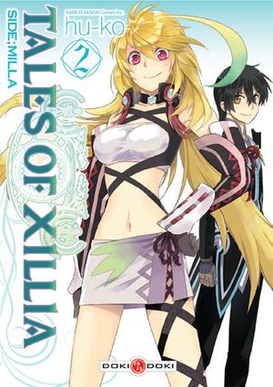 Tales of Xillia - Side;Milla, tome 2