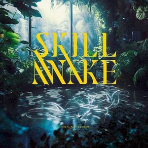 SKILLAWAKE (Single)