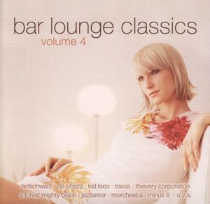 Bar Lounge Classics, Volume 4