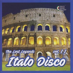 Italo Disco: The Lost Legends, Vol. 11