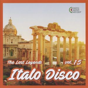 Italo Disco: The Lost Legends, Vol. 15