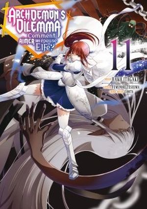 Archdemon's Dilemma : comment aimer son épouse elfe ?, tome 11