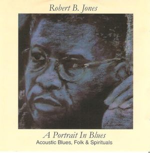 A Portrait in Blues: Acoustic Blues, Folk & Spirituals