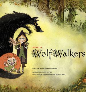 The Art of Wolfwalkers