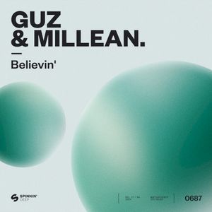 Believin’ (Single)