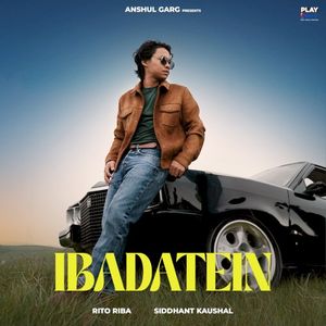 Ibadatein (Single)