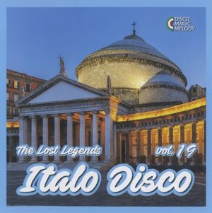 Italo Disco: The Lost Legends, Vol. 19