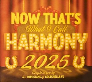 Now That’s What I Call Harmony 2025