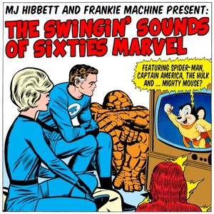 The Swingin' Sound of Sixties Marvel