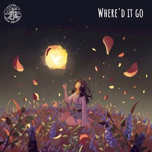 Where’d It Go (Single)