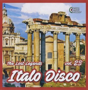 Italo Disco: The Lost Legends, Vol. 23