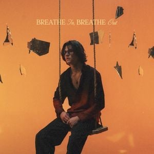 Breathe In, Breathe Out (Single)