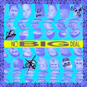 No Big Deal, Pt. 2 (Single)