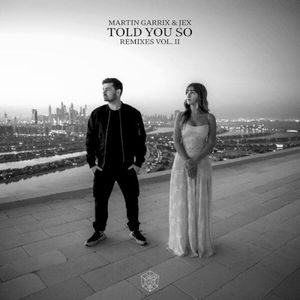 Told You So (Remixes Vol. 2) (Single)