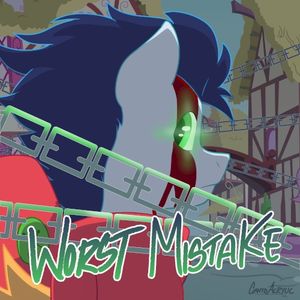 Worst Mistake (Unchained version) (Single)