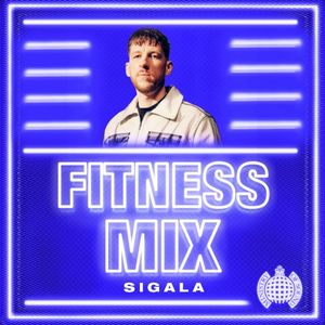 Ministry Fitness Mix: Sigala