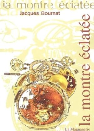 La Montre Eclatée