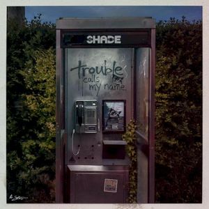 Trouble Calls My Name (Single)