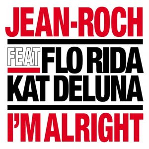 I’m Alright (Single)