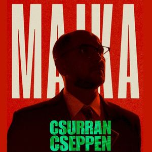 Csurran, cseppen (Single)