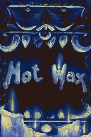 Hot Wax