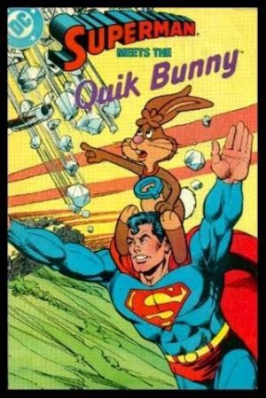 Superman Meets the Quik Bunny