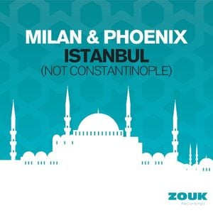 Istanbul (Not Constantinople) (Single)