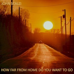 How Far From Home Do You Want to Go (EP)