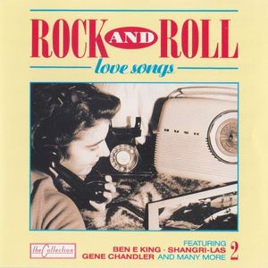 Rock And Roll Love Songs, Volume 2