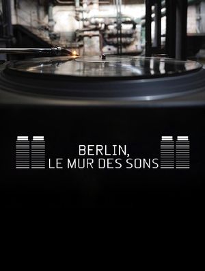 Berlin, le mur des sons