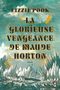 La Glorieuse Vengeance de Maude Horton