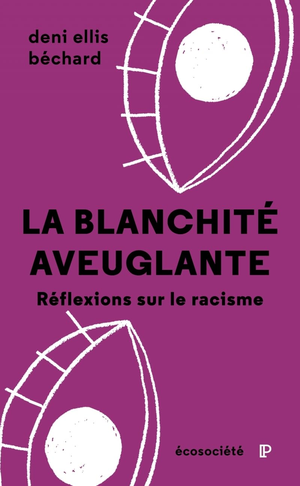 La Blanchité aveuglante