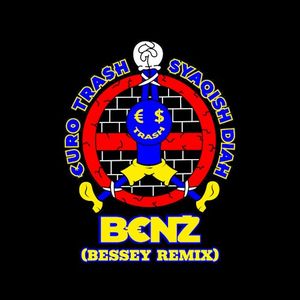 B€NZ (Bessey remix)