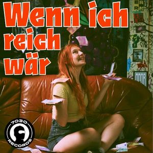 Wenn ich reich wär (Single)