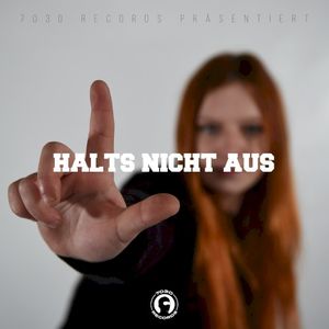 Halts nicht aus (EP)