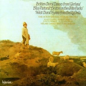 The Holst Singers and Orchestra: Britten, Bliss, and Holst