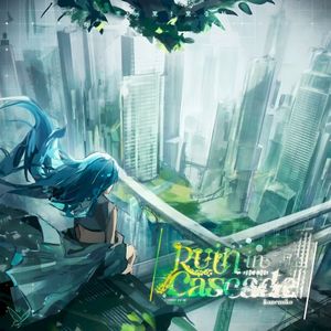 Ruin in Cascade (Single)