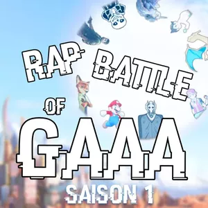 Rap Battle of GAAA Saison 1