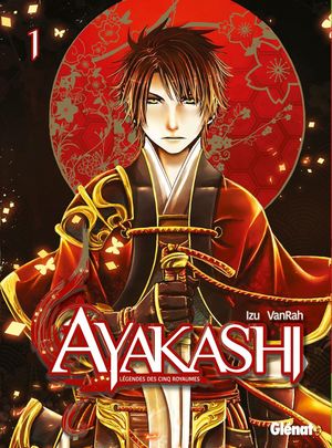 Ayakashi : Légendes des cinq royaumes, tome 1