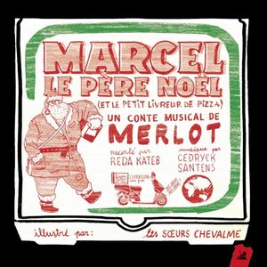 Marcel le Père Noël (et le petit livreur de pizza)