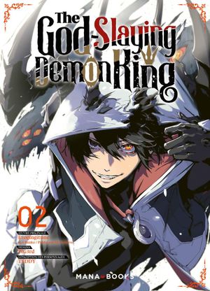 The God-Slaying Demon King, tome 2