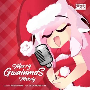 Merry Gwainmas Melody (Single)