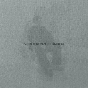 Verlieren/Gefunden (EP)