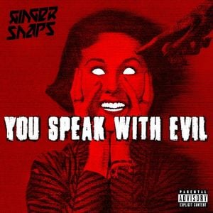 You Speak With Evil (Single)